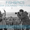 Invito mostra Fish & Pics